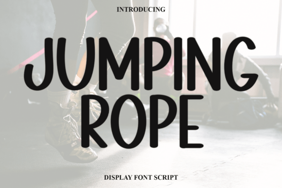 Choosing Jumping Rope Font for Your Brand Story