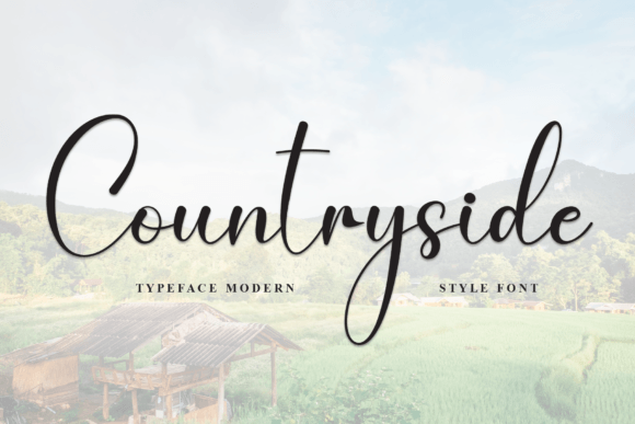 Countryside: The Modern Script Font Behind Our Most Engaging Campaigns