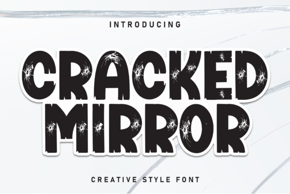 Cracked Mirror: A Distinctive Display Font for Brand Personality