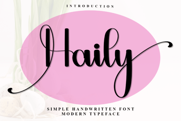 Haily: A Warm Script Font for Authentic Branding