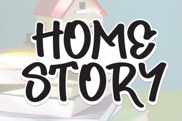 Home Story: A Font That Tells Your Brand’s Tale