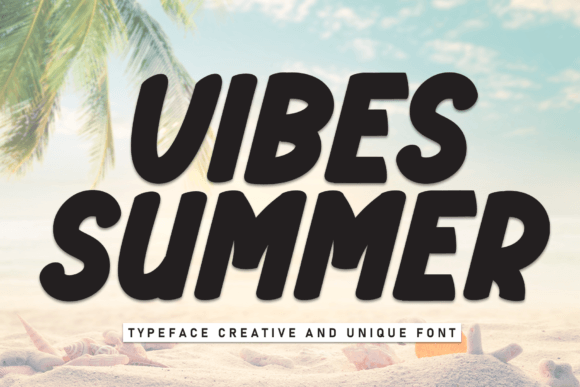 How Vibes Summer Font Enhances Your Business Identity