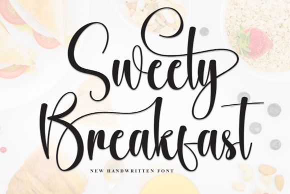 Sweety Breakfast: An Elegant Script Font for Digital Design