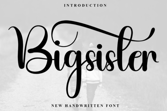 Using Bigsister Font to Make Your Campaign Message Stand Out